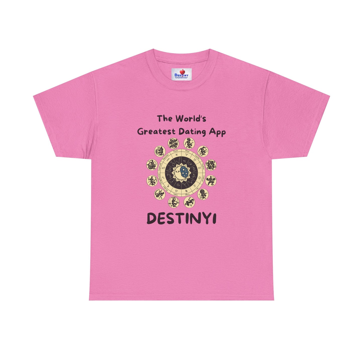 Destiny Unisex Heavy Cotton Tee - The World's Greatest Dating App Tee