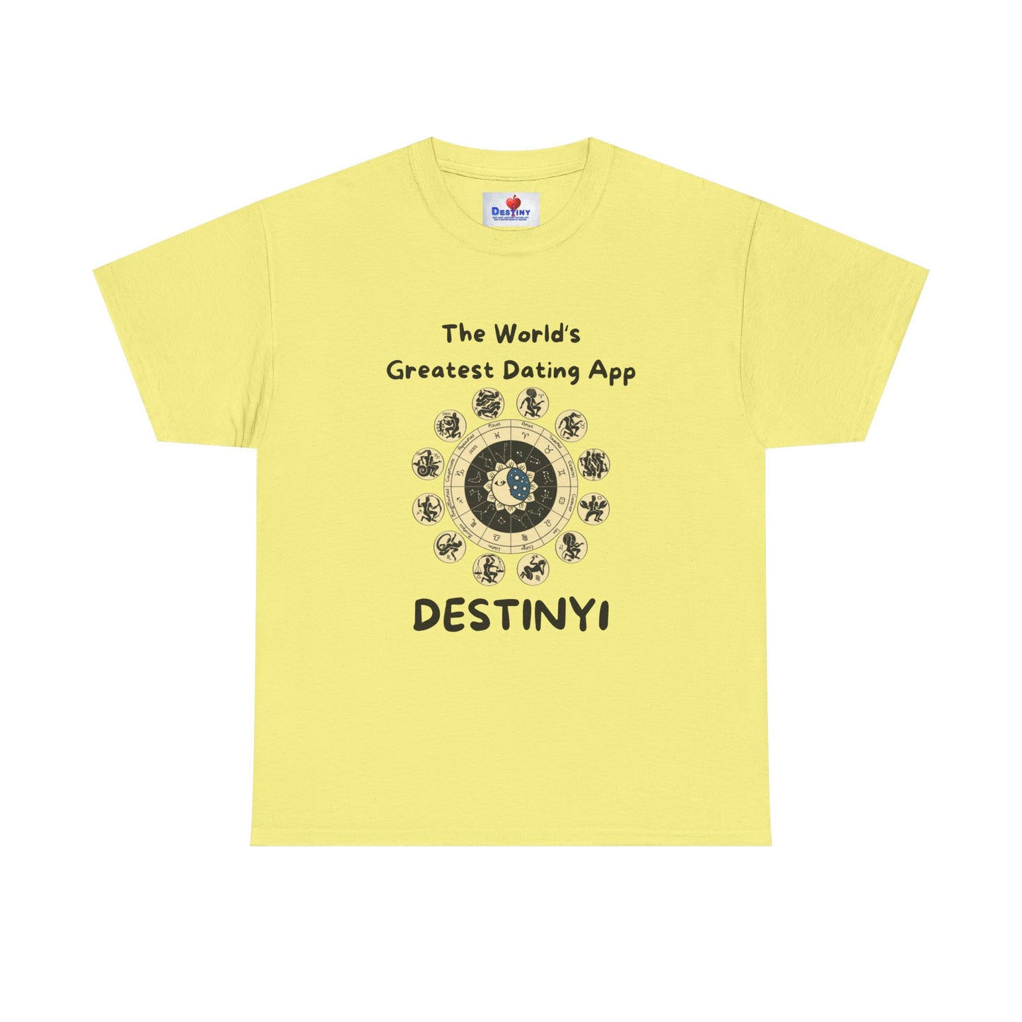 Destiny Unisex Heavy Cotton Tee - The World's Greatest Dating App Tee