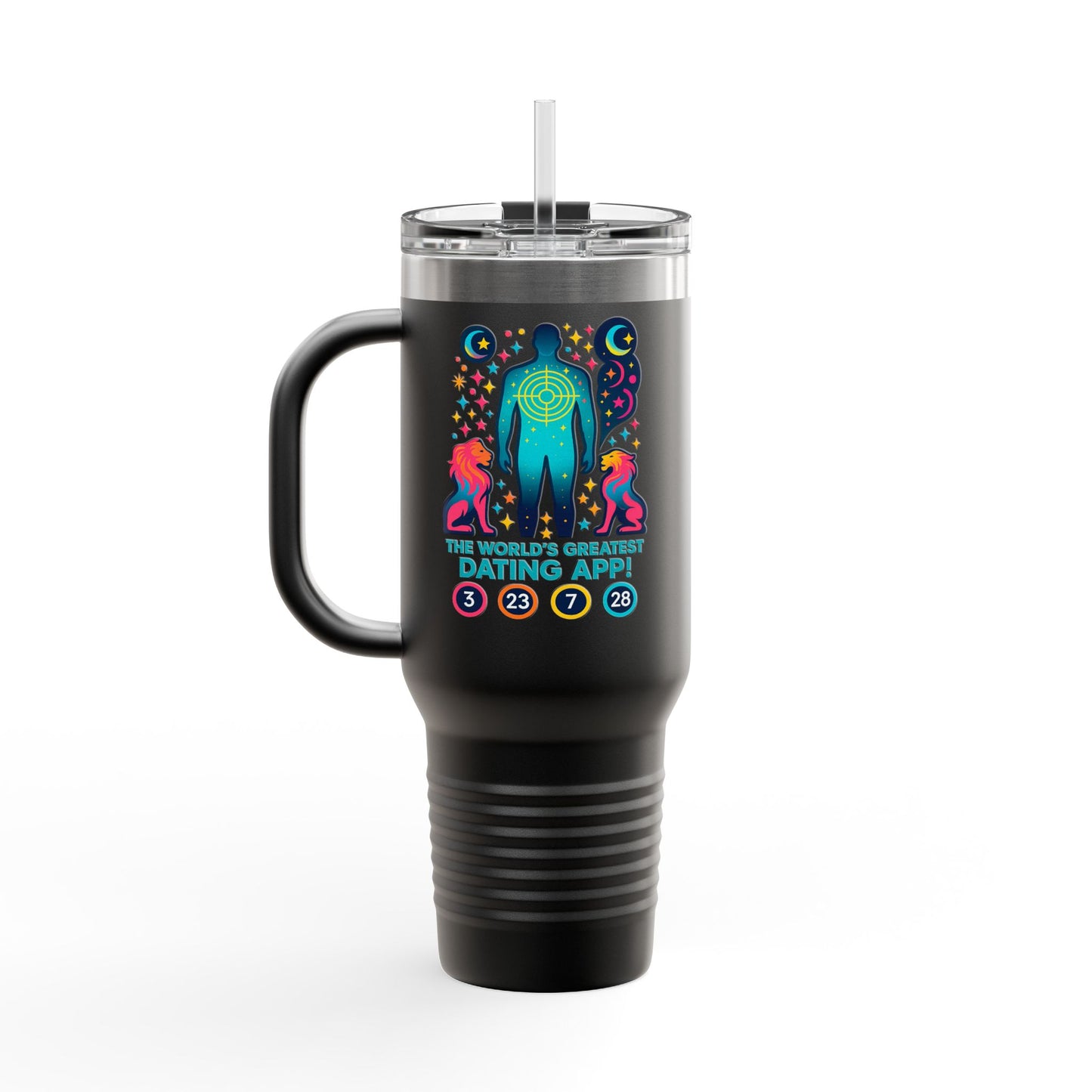 Funny Insulated Travel Mug - "The World's Greatest Dating App!" 40oz - Perfect Gift for Coffee Lovers